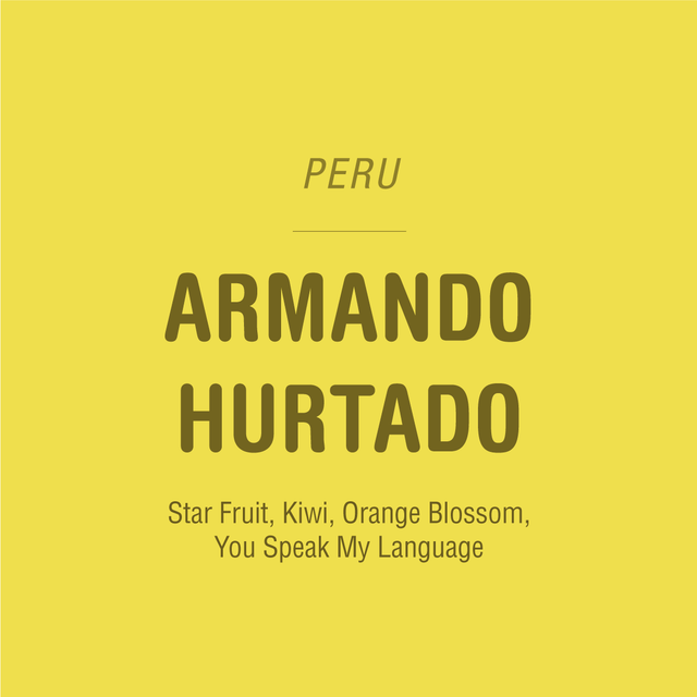 Peru Armando Hurtado coffee label with bold ARMANDO HURTADO text on a yellow background.