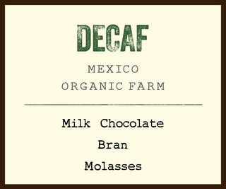 Decaf Mexico
