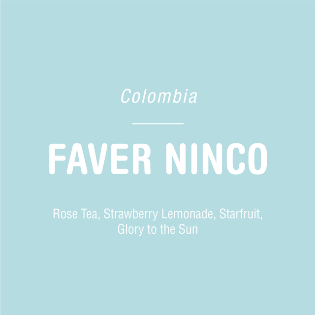 Faver Ninco Gesha - Colombia