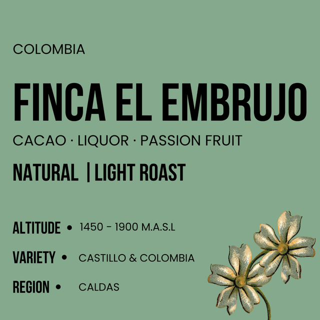 Colombia - Finca El Embrujo