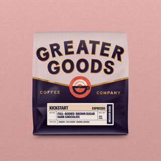 Greater Goods Kickstart Espresso coffee bag with bold logo and a label noting full-bodied dark chocolate notes