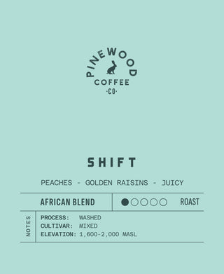 Shift