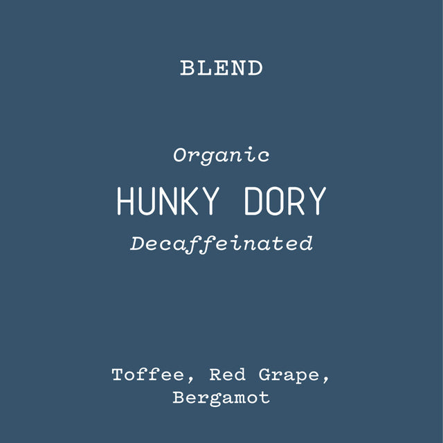 Hunky Dory Decaf