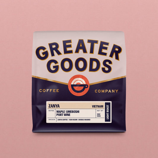Zanya Vietnam coffee bag by Greater Goods Roasting with bold GREATER GOODS branding and origin label