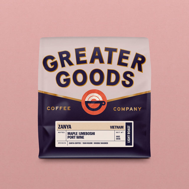 Zanya Vietnam coffee bag by Greater Goods Roasting with bold GREATER GOODS branding and origin label