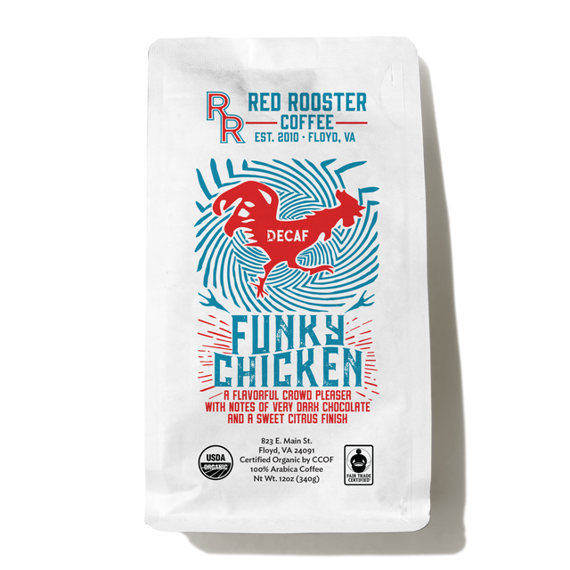 Organic DECAF Funky Chicken