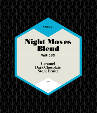 Night Moves Blend coffee bag with a beige label and bold typography against a black geometric background.